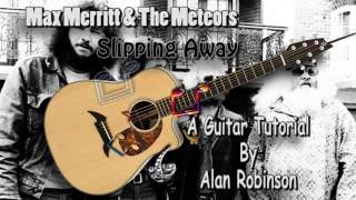 Slipping Away - Max Merritt & The Meteors - Acoustic Guitar Lesson (easy-ish) chords