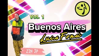 Buenos Aires | Luis Fonsi | Cumbia | Zumba Fitness | Volume 1