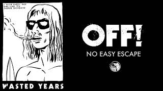 OFF! - No Easy Escape (Official Audio)