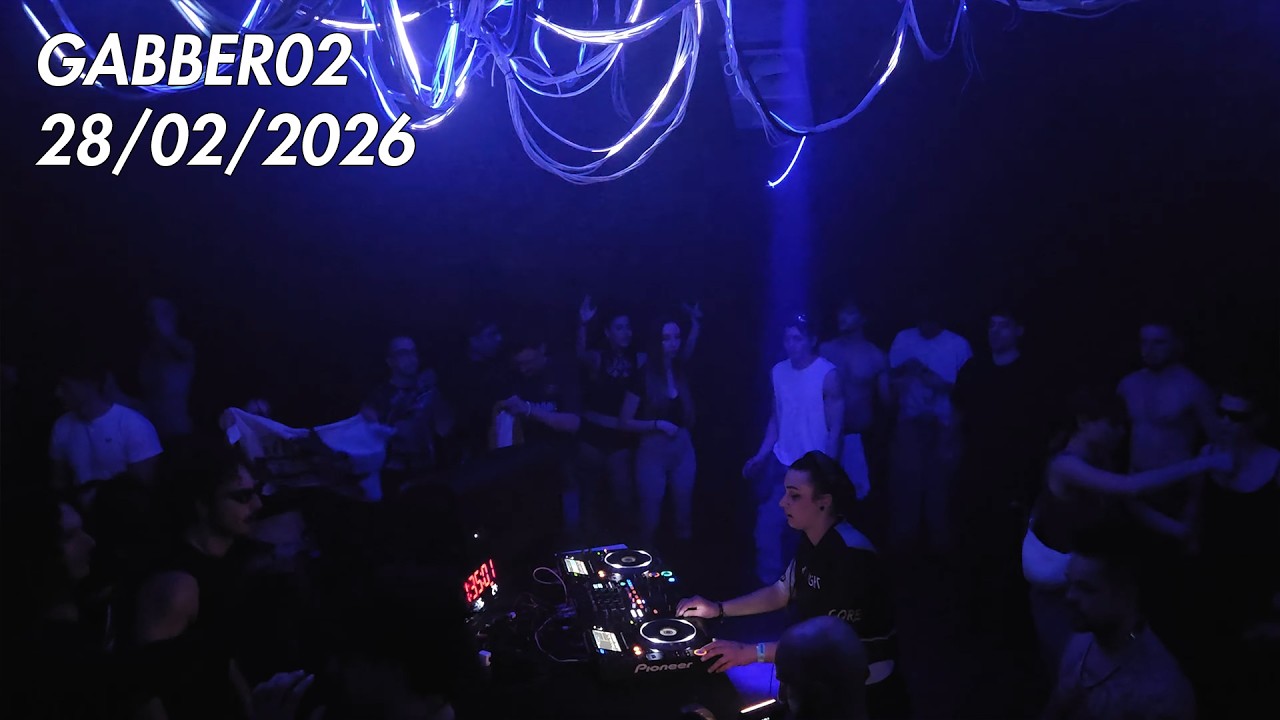 GABBER02 28/02/2026