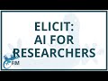 Elicit  ai for researchers