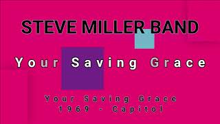 STEVE MILLER BAND-Your Saving Grace (vinyl)