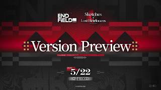 [Endfield] 1.3 Version Preview Broadcast Watchalong! (CN Video Translation)