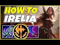 HOW TO DOMINATE LANE ON IRELIA TOP | Season 11 Irelia Gameplay Guide | League of Legends