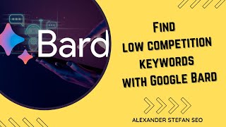 Finding SUPER LOW Competition Keywords with Google Bard? AMAZING Tool for Affiliate Sites.