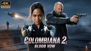 COLOMBIANA 2 || Jason Statham New Released Action Movie 2026 | Hollywood English Full HD 1080p