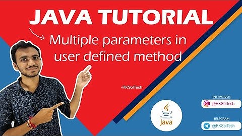 Multiple Parameters in userdefined method | Java Tutorials For Beginners  | RKSolTech