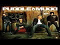 Puddle of mudd  famous official audio