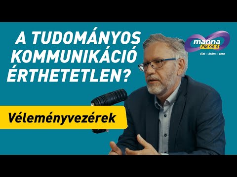 A tudományos kommunikáció érthetetlen?! | Véleményvezérek - Kembe Sorel és Indián | Manna FM