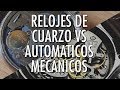 Relojes de Cuarzo o Automáticos - ¿Cuál es mejor? - El Relojero MX