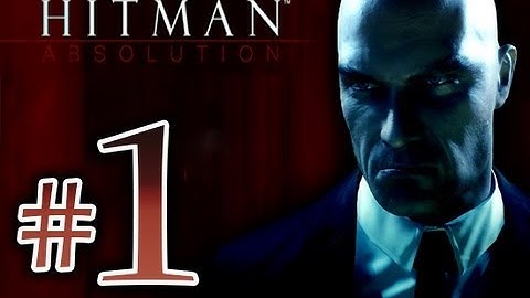 Hitman Absolution Walkthrough STEALTH Part 1 HD - 1 Hour!