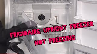 frigidaire upright freezer not freezing  troubleshooting