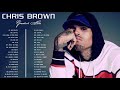 Chris Brown Best Songs - The Best Of Chris Brown 2020