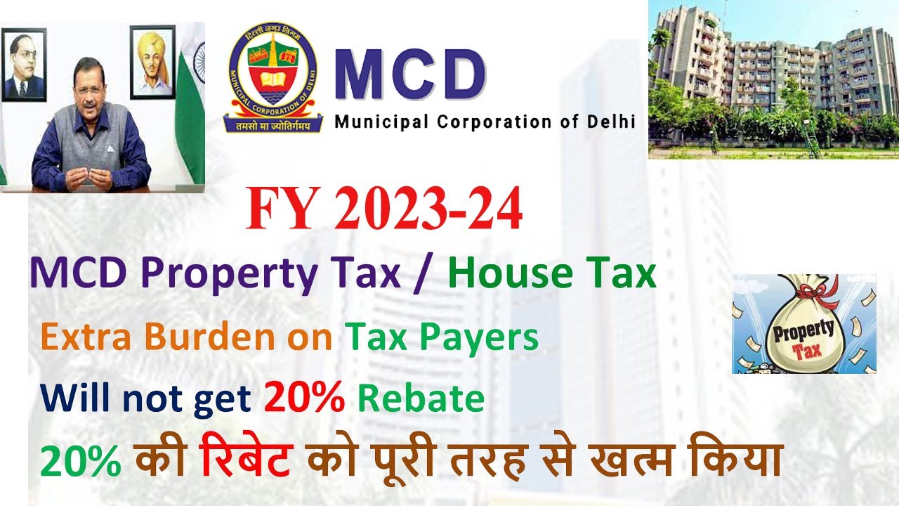 MCD Property Tax Will Not Get 20 Rebate I MCD House Tax 20 