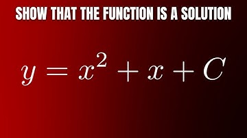 Show that the function y = x^2 + x + C is a solution to the DE dy/dx = 2x + 1