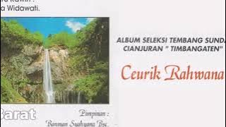 Ida Widawati - Ceurik Rahwana (Tembang Sunda Cianjuran Timbangten)