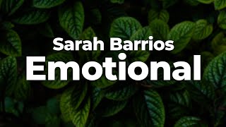 Sarah Barrios - Emotional (Letra\/Lyrics) | Official Music Video