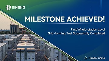 Empowering the Grid: Sineng Electric Validates Next-Gen Grid-Forming Technology