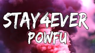 Powfu stay4ever Lyrics ft Mounika