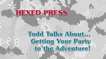 #DnD #DMTips: Building Better Plot Hooks - Getting Your Party to the Adventure