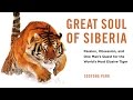 Great Soul of Siberia - Book Trailer