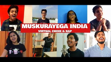 Muskurayega India Virtual Choir & RAP Music Video | Seth Anandram Jaipuria School Lucknow