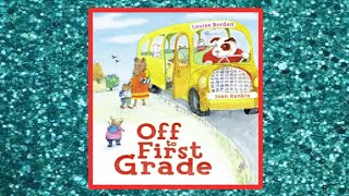 π Off to First Grade Read Aloud Children's Book