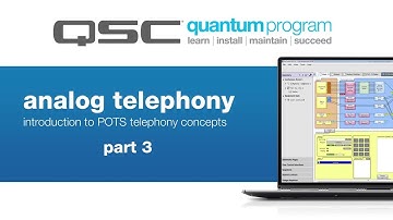 Analog Telephony Part 3 (QSC Quantum)
