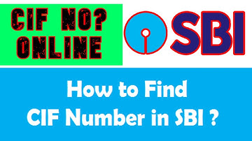 2020 SBI || How to find CIF number in State Bank of India | Online Through Net Banking