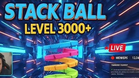 🔥 INSANE STACK BALL SESSION: 3000+ OR BUST! #live #games #stackball #gameplay