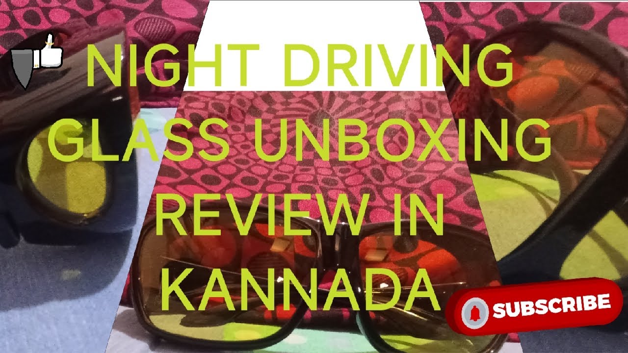 NIGHT DRIVING GLASS UNBOXING REVIEW IN KANNADA 
