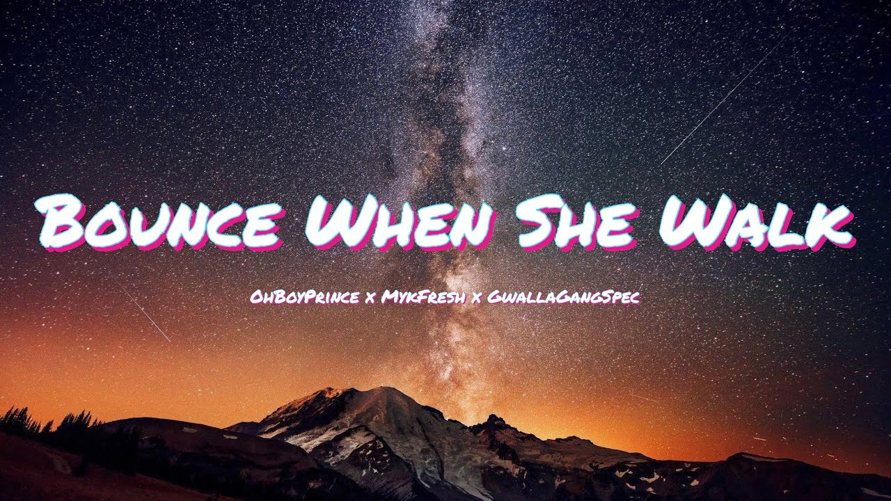 Bounce When She Walk OhBoyPrince “Clap when she walk” TikTok Bopz