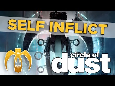 Circle of Dust — Circle of Dust - Self Inflict