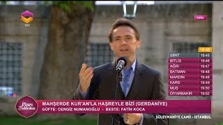 Fatih Koca / Mahşerde Kur'an'la Haşreyle Bizi / Lâ Mekân Albümünden - (19-06-2017) 24.Gün