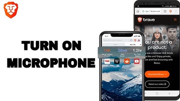 How To Turn On Microphone On Brave Private Web Browser App