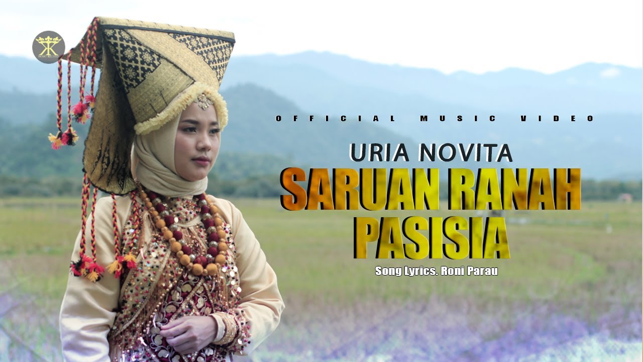 Uria Novita - SARUAN RANAH PASISIA (Official Music Video) Dendang Minang Terbaru