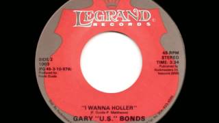 Video thumbnail of "Gary "U.S" Bonds   "I Wanna Holler""