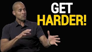 David Goggins - Get Harder | Powerful Speech!