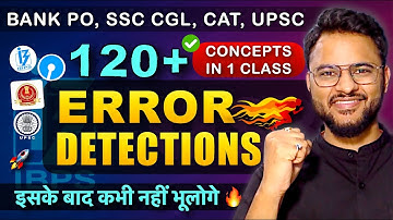 🔥Complete Error Detection in 1 Class | All Concepts + Practice for IBPS Clerk 2025, SSC CGL, Bank PO
