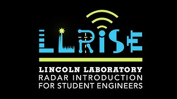 Lincoln Laboratory - Radar Introduction for Student Engineers