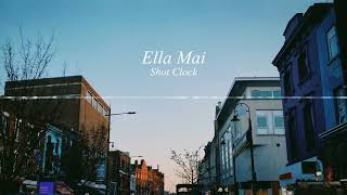 Ella Mai - Shot Clock | 8D Audio
