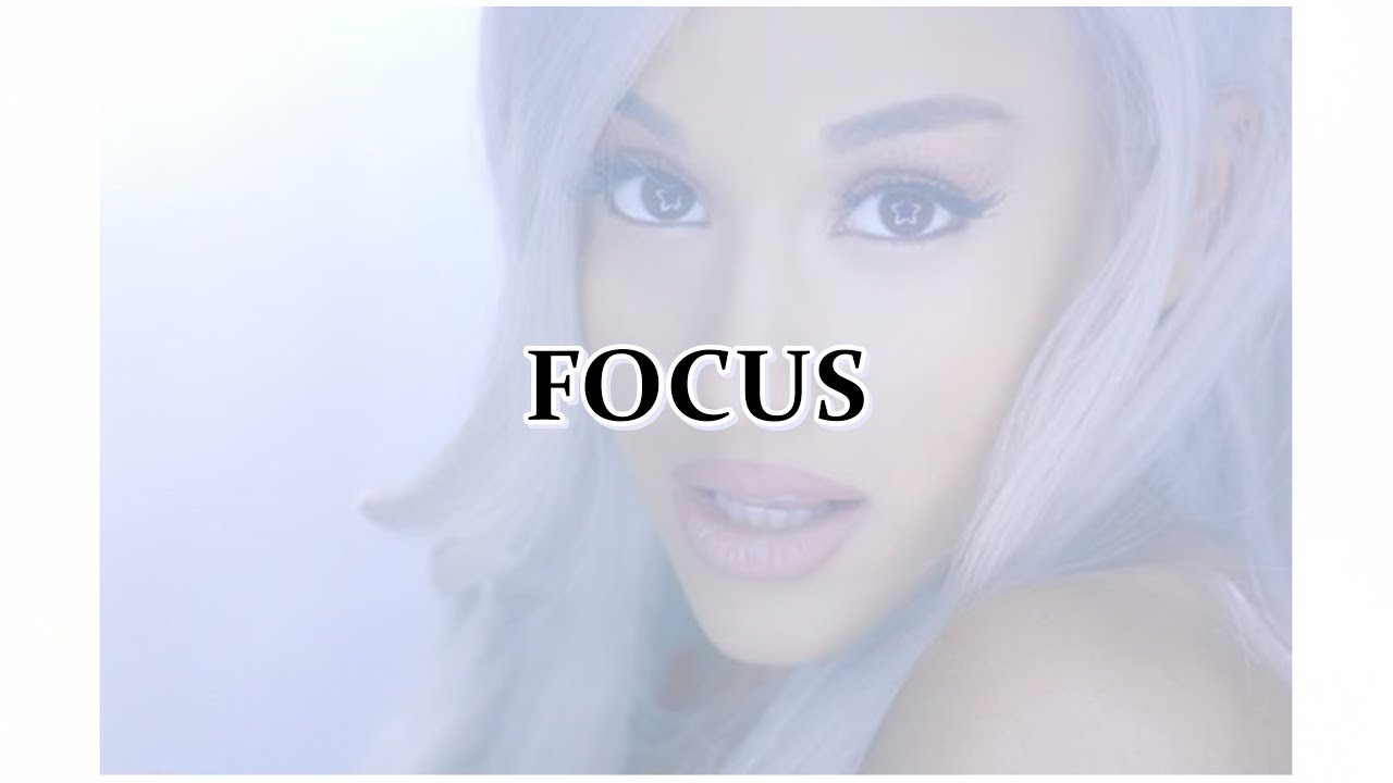 Focus Letras Focus - Ariana Grande(COVER) - Lyrics (Ingles y Español) - YouTube