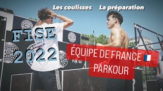 Équipe de France Parkour 🇫🇷 FISE Montpellier 2022