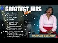 GREATEST  2024 GOSPEL HITS BY DORCAS BENARD