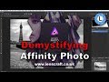 Affinity Photo Tutorial 1: Making Sense of Affinity Photo Desktop