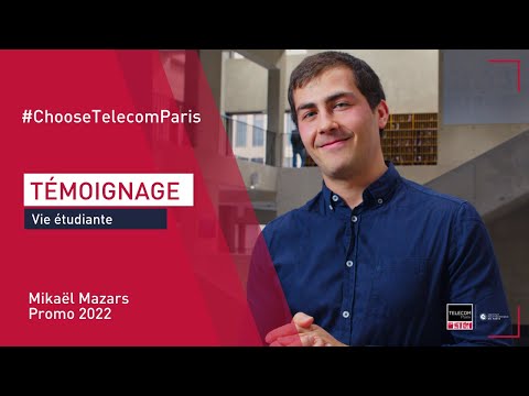[Admissibles #ChooseTelecomParis] Vie étudiante : témoignage de Mikaël Mazars