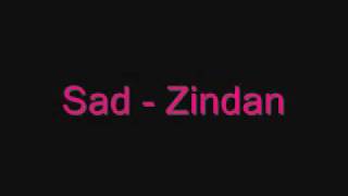 Sad - Zindan Resimi