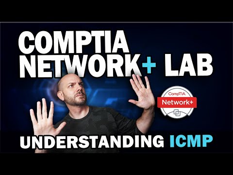 CompTIA Network+ Study Lab #7 | Understanding ICMP with Wireshark