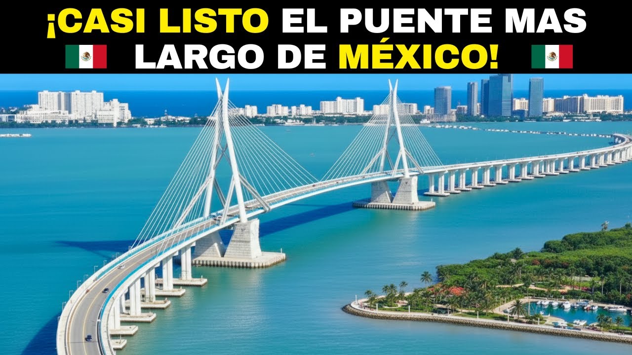 A días de su inauguración así avanza el PUENTE NICHUPTÉ una obra nunca antes vista en México 