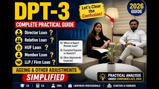 DPT-3 Complete Practical Guide 2026 | Director, Relative, HUF, LLP, Firm & Member Loans
